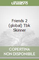 Friends 2 (global) Tbk Skinner libro