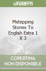 Mstepping Stones To English Extra 1 X 3 libro