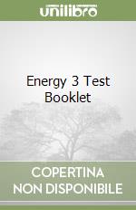 Energy 3 Test Booklet libro