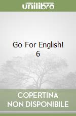 Go For English! 6 libro