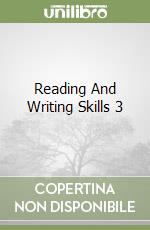 Reading And Writing Skills 3 libro