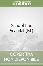 School For Scandal (lst) libro