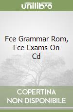 Fce Grammar Rom, Fce Exams On Cd libro