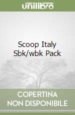 Scoop Italy Sbk/wbk Pack libro