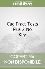 Cae Pract Tests Plus 2 No Key libro