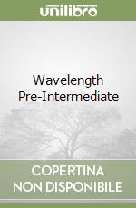 Wavelength Pre-Intermediate libro