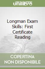 Longman Exam Skills: First Certificate Reading libro