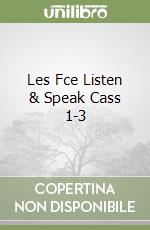 Les Fce Listen & Speak Cass 1-3 libro