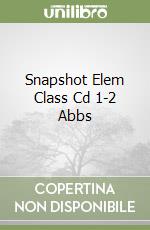 Snapshot Elem Class Cd 1-2 Abbs libro