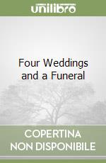 Four Weddings and a Funeral libro