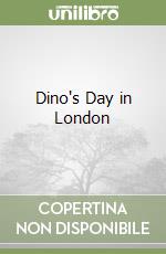 Dino's Day in London libro