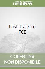 Fast Track to FCE libro