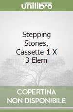 Stepping Stones, Cassette 1 X 3 Elem libro