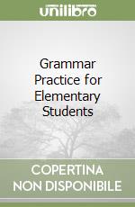 Grammar Practice for Elementary Students libro