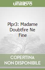 Plpr3: Madame Doubtfire Ne Fine libro