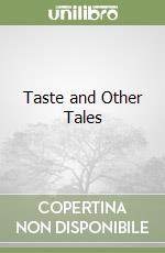 Taste and Other Tales libro