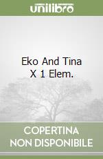 Eko And Tina X 1 Elem. libro
