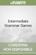 Intermediate Grammar Games