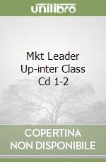 Mkt Leader Up-inter Class Cd 1-2 libro