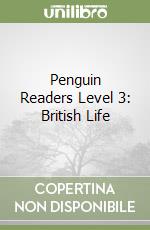 Penguin Readers Level 3: British Life libro