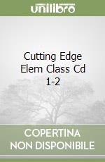 Cutting Edge Elem Class Cd 1-2 libro