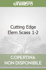 Cutting Edge Elem Scass 1-2 libro