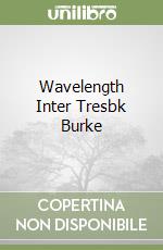 Wavelength Inter Tresbk Burke libro