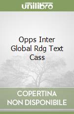 Opps Inter Global Rdg Text Cass libro