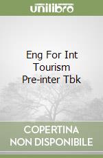 Eng For Int Tourism Pre-inter Tbk libro