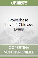 Powerbase Level 2 Cbkcass Evans libro