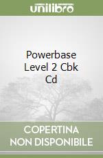 Powerbase Level 2 Cbk Cd libro