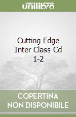 Cutting Edge Inter Class Cd 1-2 libro