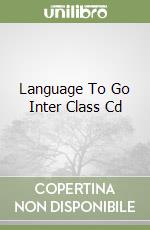 Language To Go Inter Class Cd