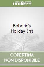 Boboric's Holiday (rr) libro