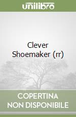 Clever Shoemaker (rr) libro