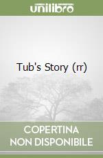 Tub's Story (rr) libro