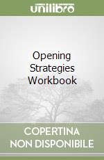 Opening Strategies Workbook libro