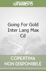 Going For Gold Inter Lang Max Cd libro