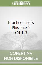 Practice Tests Plus Fce 2 Cd 1-3 libro