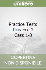 Practice Tests Plus Fce 2 Cass 1-3 libro