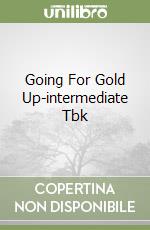 Going For Gold Up-intermediate Tbk