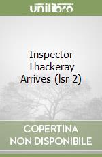 Inspector Thackeray Arrives (lsr 2) libro