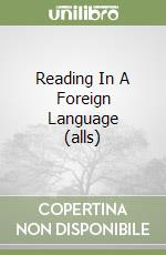 Reading In A Foreign Language (alls)