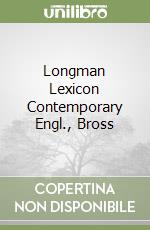 Longman Lexicon Contemporary Engl., Bross libro