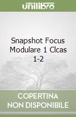 Snapshot Focus Modulare 1 Clcas 1-2 libro