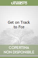 Get on Track to Fce libro