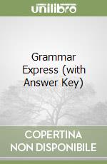 Grammar Express (with Answer Key) libro