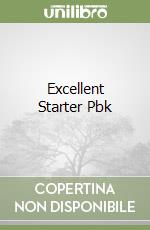 Excellent Starter Pbk libro