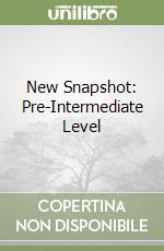 New Snapshot: Pre-Intermediate Level libro