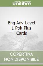 Eng Adv Level 1 Pbk Plus Cards libro